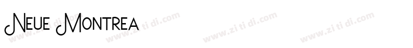 Neue Montrea字体转换